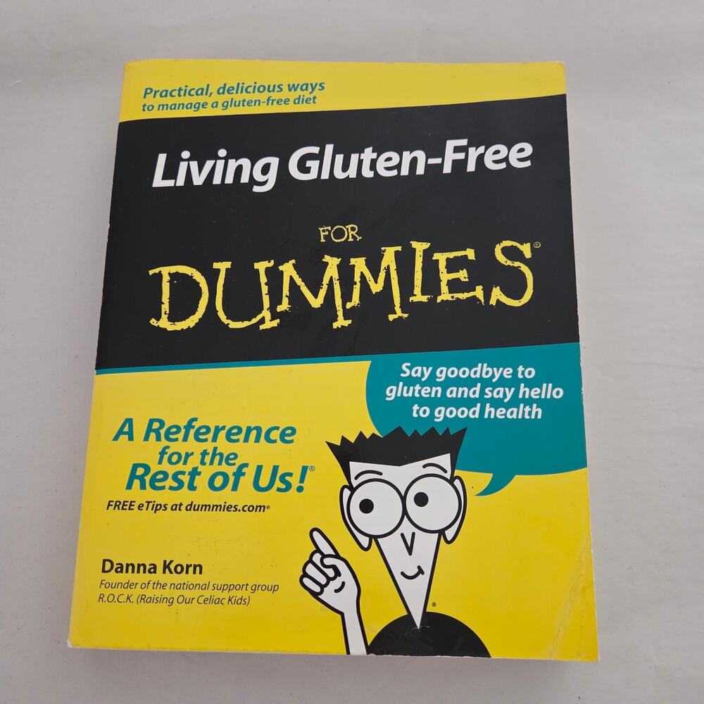 Living Gluten Free for Dummies Paperback Book by Danna Korn founder of R.O.C.K.